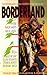 Borderland: Where Magic Meets Rock & Roll (Borderland, #1)