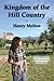 Kingdom of the Hill Country (The Project Saga, #2)