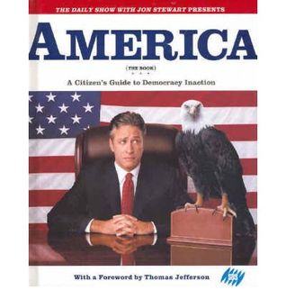 America (The Book): A Citizen's Guide to Democracy Inaction