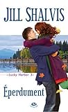 Eperdument by Jill Shalvis