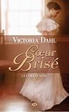 Coeur brisé by Victoria Dahl