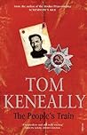 The People's Train by Tom Keneally