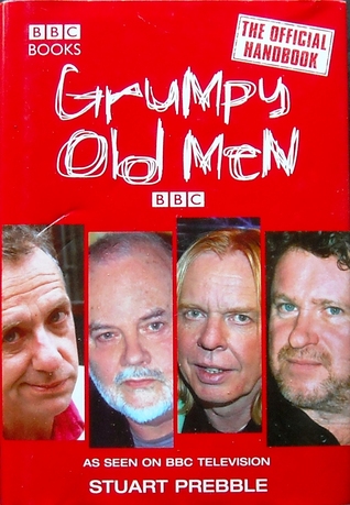 Grumpy Old Men: The Official Handbook (Hardcover)