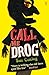 Call Me Drog