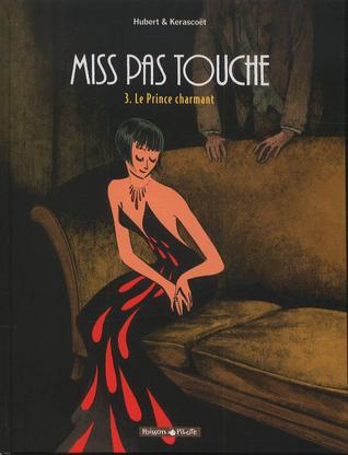 Le Prince charmant (Miss Pas Touche, #3)