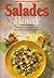 Salades à la mode : honderd recepten voor kleurrijke, elegante salades