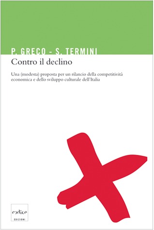 Contro il declino (Paperback)