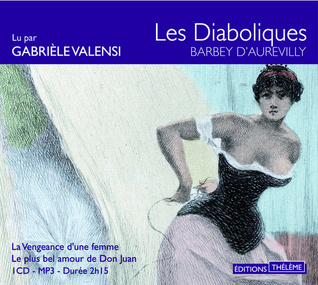 Les Diaboliques: La Vengeance d'une femme; Le plus bel amour de Don Juan (MP3 CD)