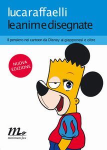 Le anime disegnate: il pensiero nei cartoon da Disney ai giapponesi e oltre
