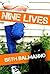 Nine Lives
