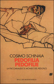 Pedofilia pedofilie - La psicoanalisi e il mondo del pedofilo