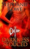 Darkness Seduced