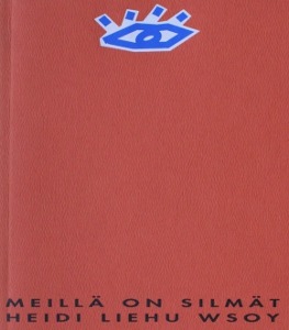Meillä on silmät (Paperback)
