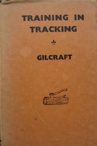 Training In Tracking (Gilcraft Series, #16)