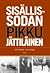 Sisällissodan pikkujättiläinen by Pertti Haapala
