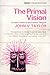 The Primal Vision by John V. Taylor