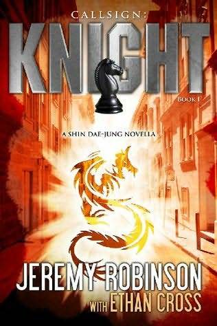 Callsign: Knight: Knight - Book 1