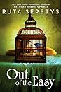 Out of the Easy by Ruta Sepetys