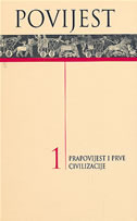 Povijest 1: Prapovijest i prve civilizacije (Hardcover)
