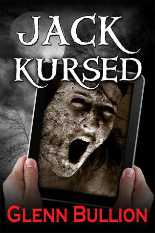 Jack Kursed (Damned and Cursed, #3)