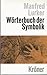 Wörterbuch der Symbolik by Manfred Lurker