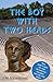 The Boy with Two Heads
