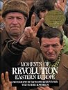 Moments of Revolu...