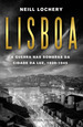 Lisboa - A Guerra...