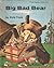 Big Bad Bear