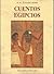 Cuentos Egipcios