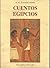 Cuentos Egipcios