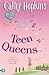 Teen Queens by Cathy Hopkins Teen Queens by Cathy Hopkins