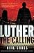 The Calling (Luther, #1)