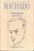 Antología Poética by Antonio Machado