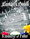 Ezekiel's Bones