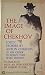 The Image of Chekhov: Forty Stories by Anton Chekhov in the Order in Which They Were Written.