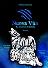 Nuova Vita: La speranza dell'erede (Nuova Terra, #2)