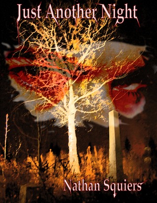 Just Another Night (Crimson Shadow short)