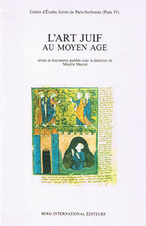 L'Art Juif au Moyen Age