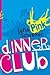 Dinner Club