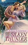 Silken Thunder (The Delaneys, #13) (The Delaneys, The Untamed Years II, #3) Silken Thunder (The Delaneys, #13) (The Delaneys, The Untamed Years II, #3)