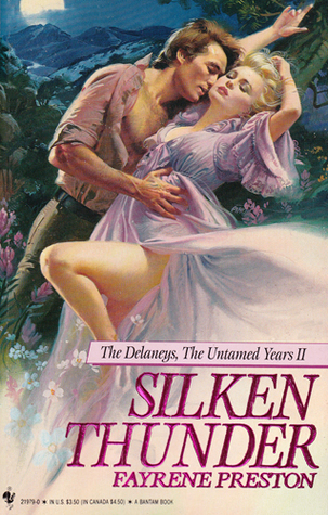 Silken Thunder (The Delaneys, #13) (The Delaneys, The Untamed Years II, #3)