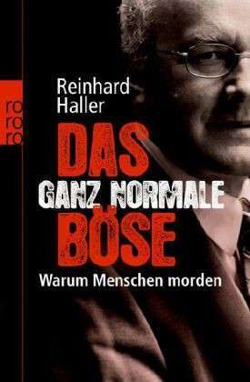 Das ganz normale Böse (Paperback)