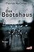 Das Bootshaus