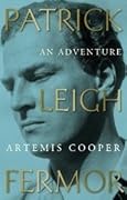 Patrick Leigh Fermor: An Adventure