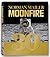 Moonfire by Norman Mailer