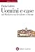 Uomini e case nel Medioevo tra Occidente e Oriente (Quadrante Laterza) (Italian Edition)