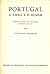 Portugal - A Terra e o Homem