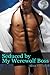 Seduced by My Werewolf Boss