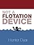 Not A Flotation Device